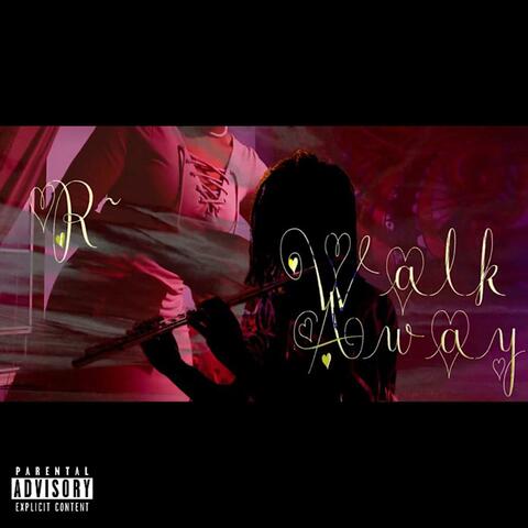 Walk Away