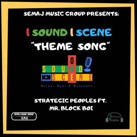 1 Sound 1 Scene Theme Song