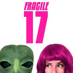 Fragile 17