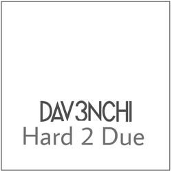 Hard 2 Due