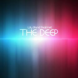 The Deep Selah