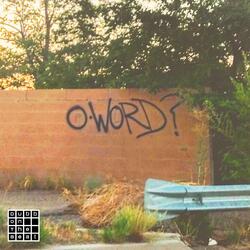 O-Word?