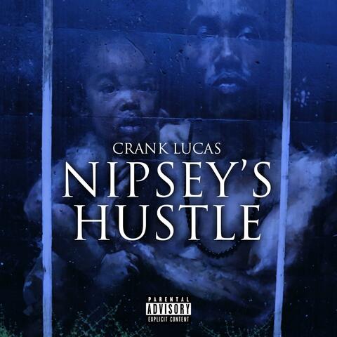 Nipsey's Hustle