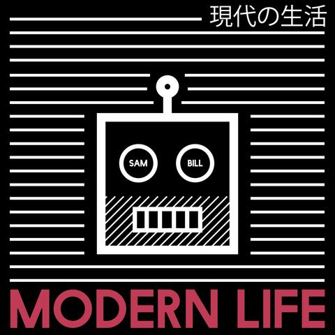 Modern Life