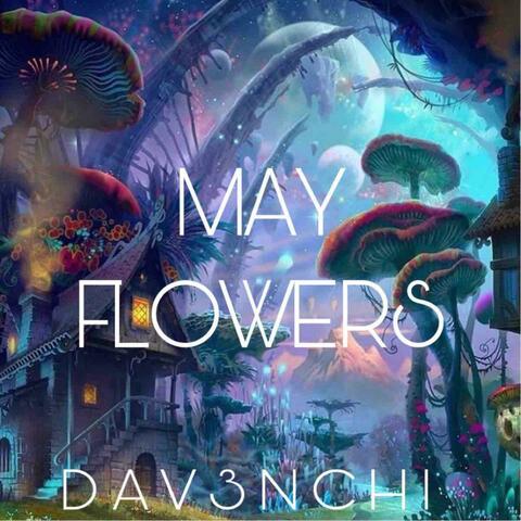 May Flowers