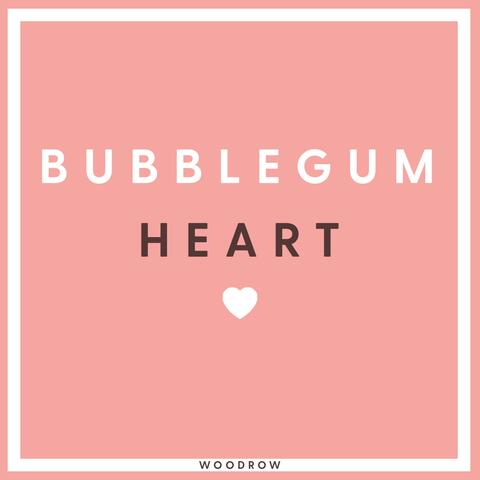 Bubblegum Heart