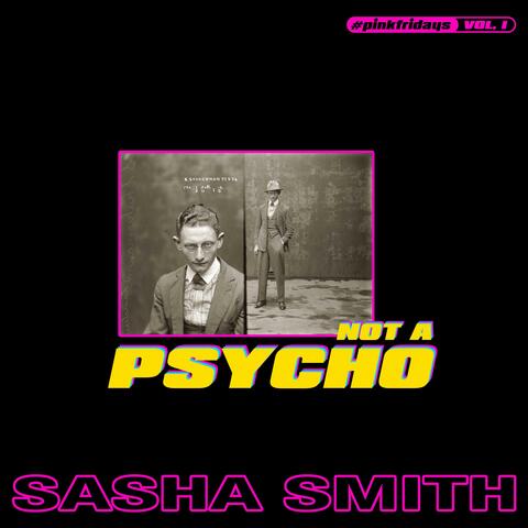 not a psycho