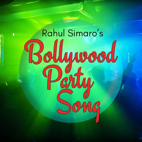 Bollywood Party Song