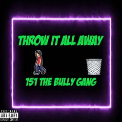 Throw It All Away