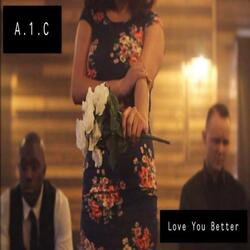 Love You Better