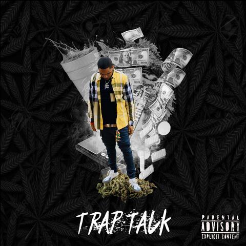 Trap Talk