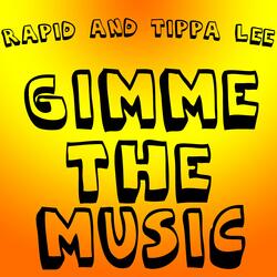 Gimme the Music
