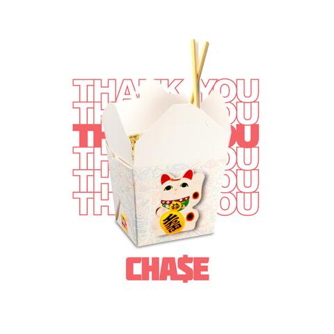 Thank You, Cha$e