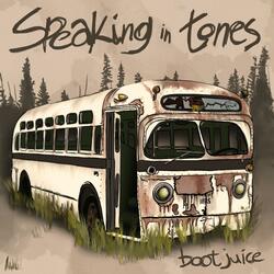 Speaking in Tones