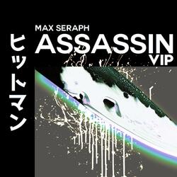 Assassin VIP