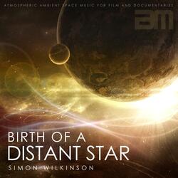 Birth Of A Distant Star
