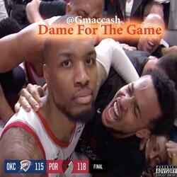 Dame for the Game