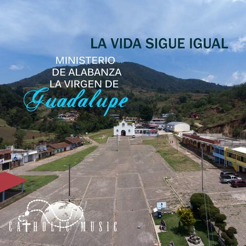 La Vida Sigue Igual