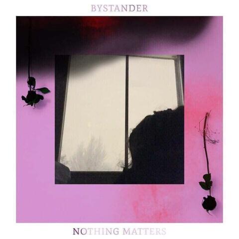 Nothing Matters