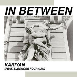 In Between