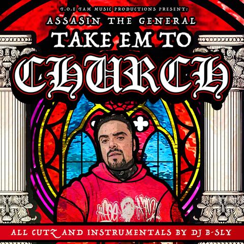 Take Em to Church