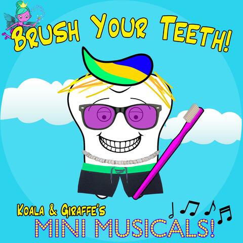 Brush Your Teeth!
