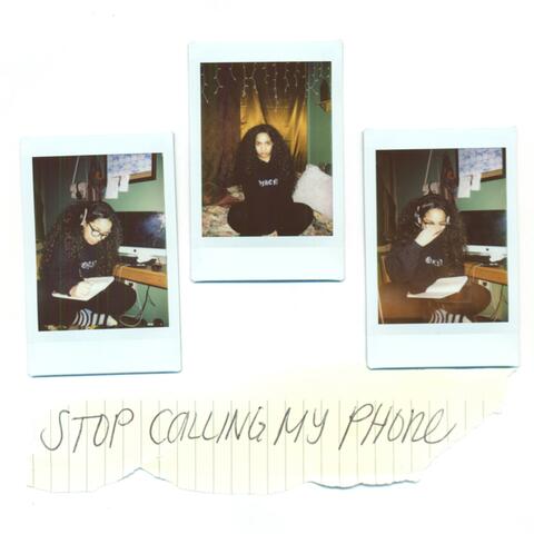 Stop Calling My Phone