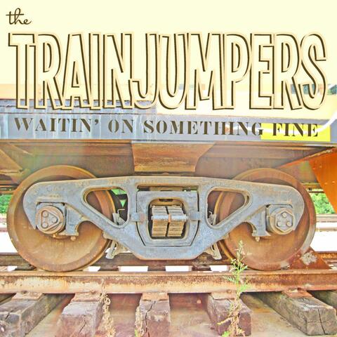 Waitin' on Something Fine