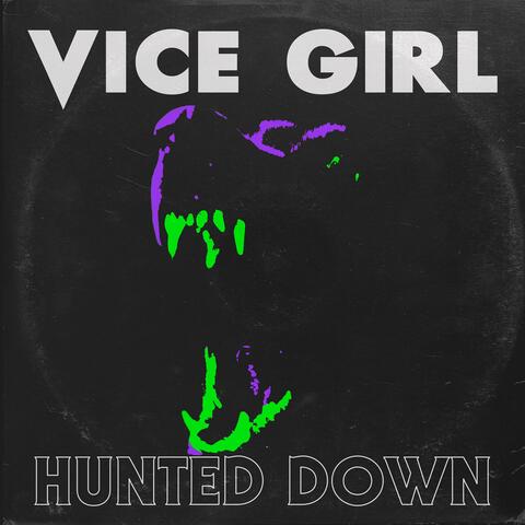 Hunted Down