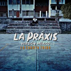 La Práxis