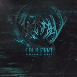COLD FEET