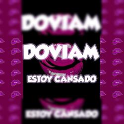 Estoy Cansado