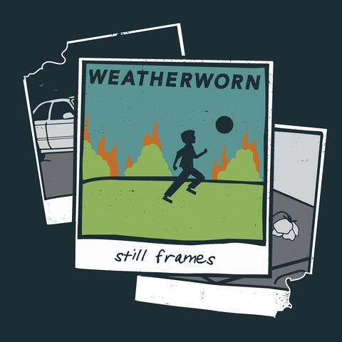 Still Frames