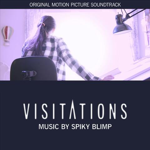 Visitations (Original Motion Picture Soundtrack)