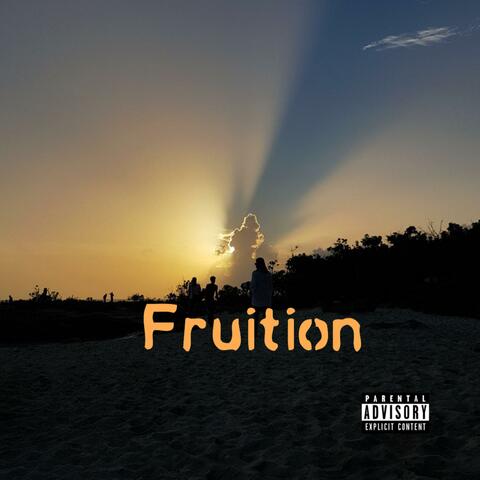 Fruition