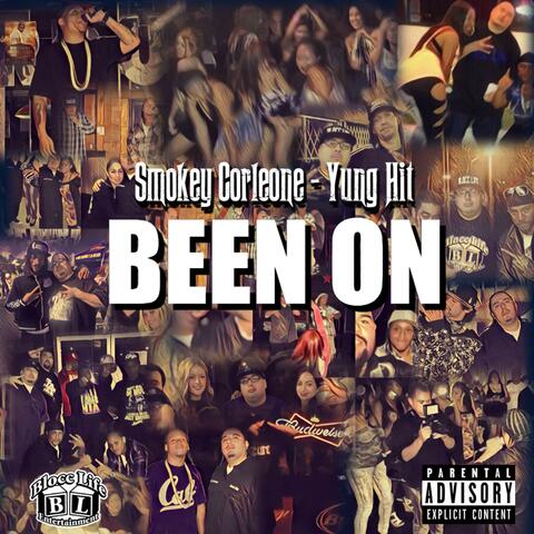 Been On (feat. Yung Hit)