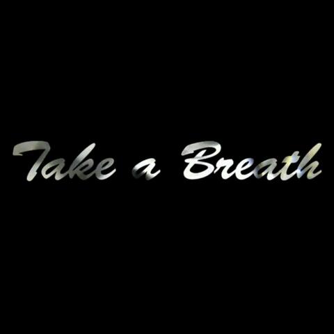 Take a Breath
