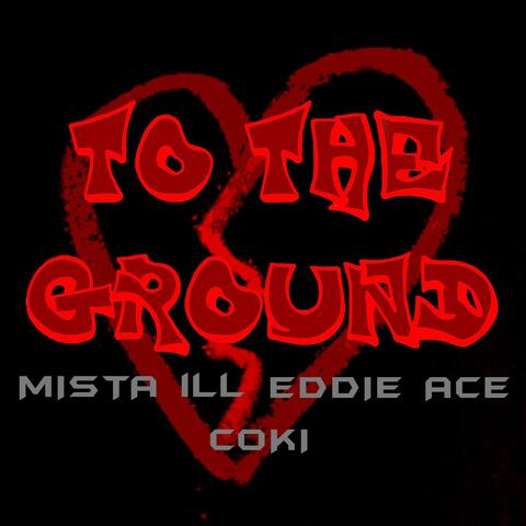 To the Ground