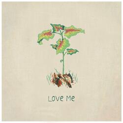 Love Me