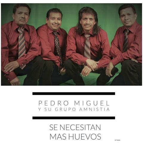 Se Necesitan Mas Huevos