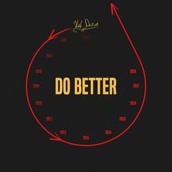 Do Better
