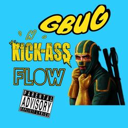 Kick AssFlow