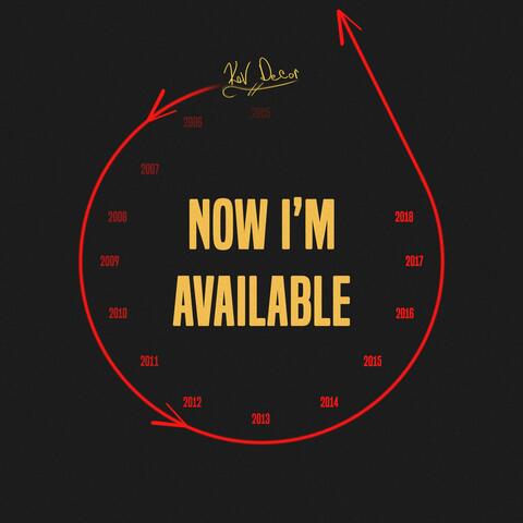 Now I'm Available