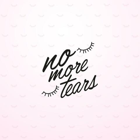 No More Tears