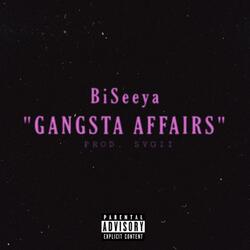 Gangsta Affairs