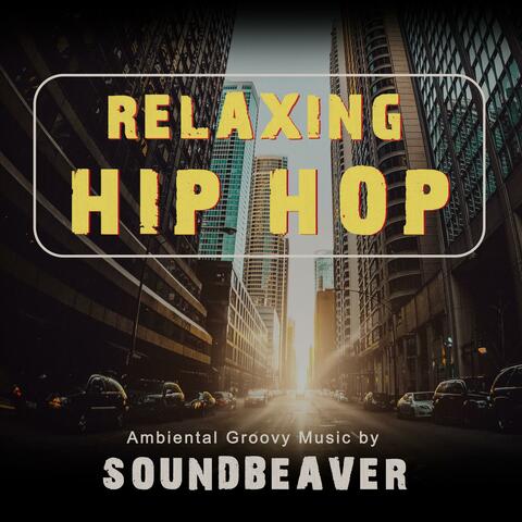 Relaxing Hip Hop