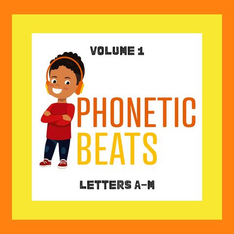 Phonetic Beats, Vol. 1: Letters A-M
