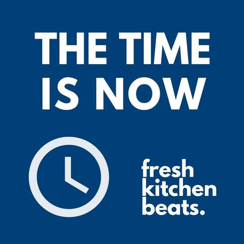 The Time Is Now