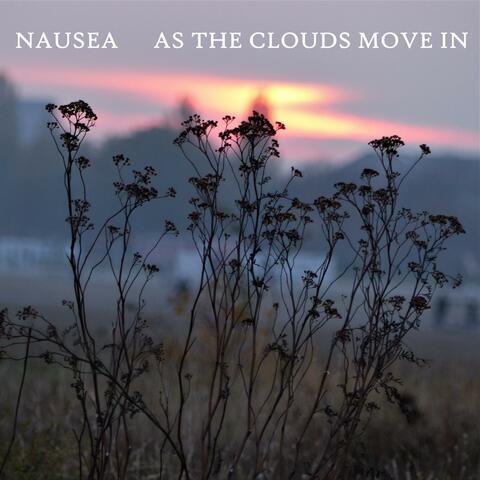 As the Clouds Move In