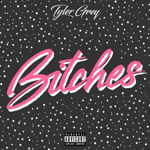 Bitches